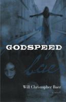 Godspeed 1596921978 Book Cover