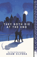 They Both Die at the End 0062457802 Book Cover