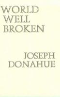 World Well Broken 1883689228 Book Cover