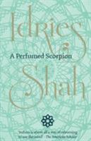 A Perfumed Scorpion 0863040802 Book Cover