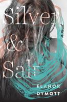 Silver & Salt 0393239764 Book Cover