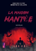 La maison hantée (French Edition) 940389315X Book Cover