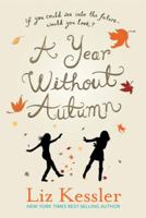 A Year Without Autumn 0763655953 Book Cover