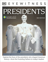 Eyewitness Presidents 0744036631 Book Cover