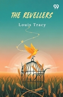 The Revellers 937181389X Book Cover