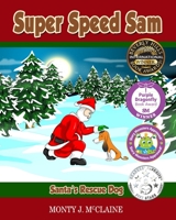 Santa's Rescue Dog 1795487631 Book Cover
