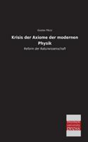 Krisis Der Axiome Der Modernen Physik 3955622835 Book Cover