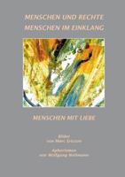 Menschen und Rechte - Menschen im Einklang: Menschen mit Liebe 374126671X Book Cover