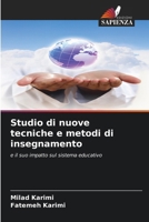 Studio di nuove tecniche e metodi di insegnamento (Italian Edition) 6208272459 Book Cover