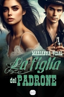 La figlia del padrone (Latinos) (Italian Edition) B0DYCCX8S4 Book Cover
