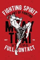 Fighting spirit Muay Thai Notebook [Lined] [6x9] [110 pages]: Muay Thai theme boxing kickboxing ring fight, red 1677309261 Book Cover