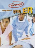 Using Math in the Er (Mathworks!) 0836867629 Book Cover