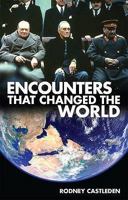 Encounters That Changed the World 0708801641 Book Cover