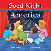 Good Night America (Good Night Our World series) 0977797902 Book Cover