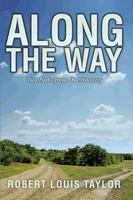 Along the Way: Two Paths from One Ancestry 1499033389 Book Cover