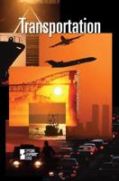 Transportation (Opposing Viewpoints) 0737738316 Book Cover