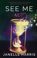 See Me Not B08Z5LSMBL Book Cover