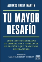 Tu mayor desafío (Spanish Edition) 9689721224 Book Cover