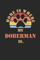 Doberman: Notebook Daily Diary Cute Dogs Quote 6 X 9 Inch A5 Squared Funny Pets Doodle Book Dog Owner 120 Graph Grid Ruled Pages Gridded Paper For Writing, Notes, Doodling and Tracking Dog Mom Dad Gif 1674153945 Book Cover