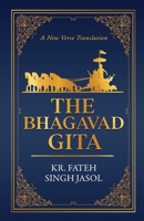 The Bhagavad Gita: A New Verse Translation 1638505977 Book Cover