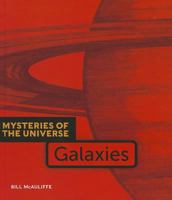 Galaxies (Mysteries of the Universe) 0898129133 Book Cover