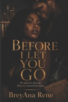 Before I Let You Go B0H8Q9JQRZ Book Cover