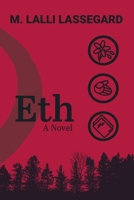Eth: A Novel 1965492010 Book Cover