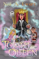 The Tooth Queen 1788304055 Book Cover