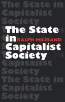 The State in Capitalist Society 0704330822 Book Cover