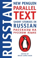 Short Stories in Russian: New Penguin Parallel Text 014311834X Book Cover