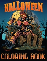 Halloween Coloring Book: An Awesome Coloring Book of Halloween Beautiful and Highly Detailed Images (Halloween kats, bats, mask) B08JF5K54L Book Cover