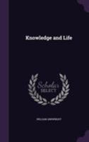 Knowledge and Life 1408676184 Book Cover