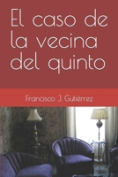 El caso de la vecina del quinto 1522026339 Book Cover