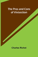 The Pros And Cons Of Vivisection 9362929074 Book Cover