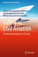 Safety in Civil Aviation: Monitoring Management of Ecology 981196209X Book Cover