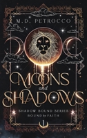 Moons and Shadows Special Edition B0G4VKHDY9 Book Cover