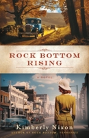 Rock Bottom Rising 195751311X Book Cover