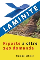 Laminite: Risposte a oltre 240 domande : Comprendere, riconoscere, trattare e guarire dalla laminite nei cavalli (Italian Edition) 9493034267 Book Cover