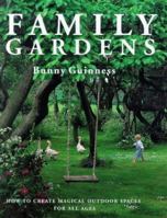 Family Gardens 071532795X Book Cover