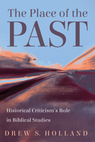 The Place of the Past 1666783838 Book Cover