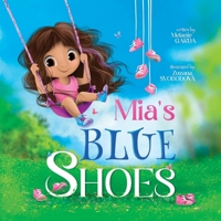 Mia's Blue Shoes B0DR3PVMR2 Book Cover
