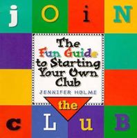 Join the Club 1565301676 Book Cover