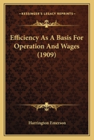 Efficiency as a Basis for Operation and Wages 053010847X Book Cover
