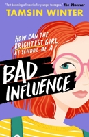 Bad Influence 1474979076 Book Cover