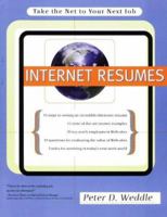 Internet Resumes: Take the Net to Your Next Job! 1570230943 Book Cover