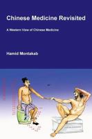 Chinese Medicine Revisited 2970103915 Book Cover