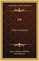 Job: A World Example 1432555960 Book Cover