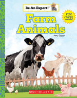 Farm Animals (Be An Expert!) (paperback) 0531136728 Book Cover