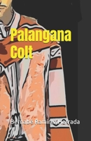 Palangana Colt (Spanish Edition) B0CNQRBBRB Book Cover