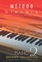 método blevary PIANO 2: Las escalas modales, sintéticas, artificiales y exóticas B09NRCZT5H Book Cover